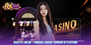 Roulette Online - Panduan Lengkap Bermain Di Platform