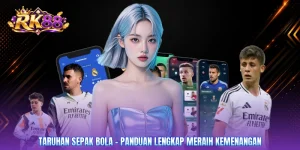 Taruhan Sepak Bola - Panduan Lengkap Meraih Kemenangan
